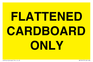 FLATTENED CARDBOARD ONLY